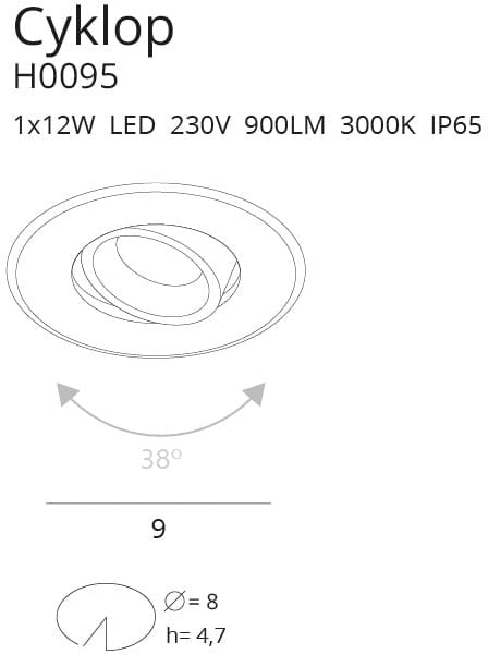 Spot Incastrat CYKLOP H0095 Lucente - Home & Lighting